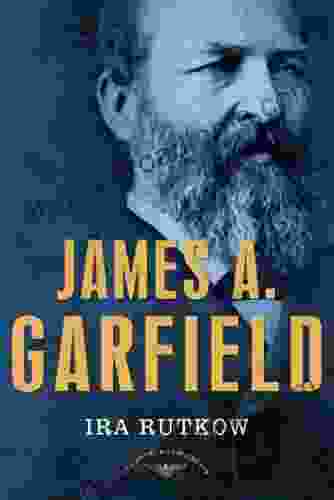 James A Garfield: The American Presidents Series: The 20th President 1881