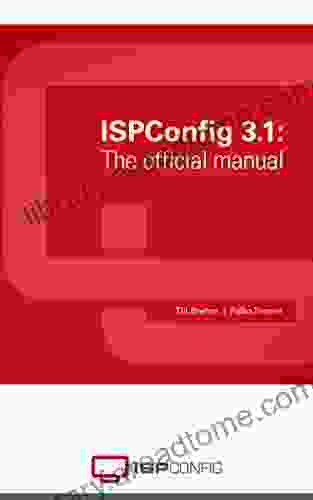 ISPConfig 3 1: The Official Manual By The Creators Of ISPConfig