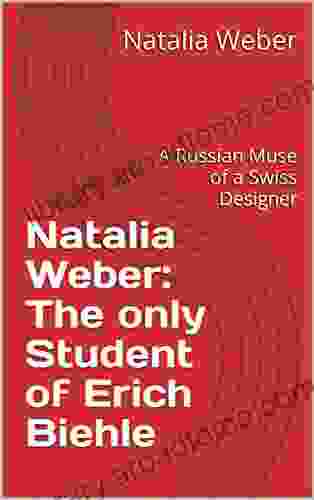 Natalia Weber: The only Student of Erich Biehle: A Russian Muse of a Swiss Designer