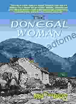 The Donegal Woman: A True Story Of Survival Against All Odds