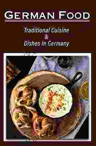 German Food: Traditional Cuisine Dishes In Germany: Northern German Cuisine