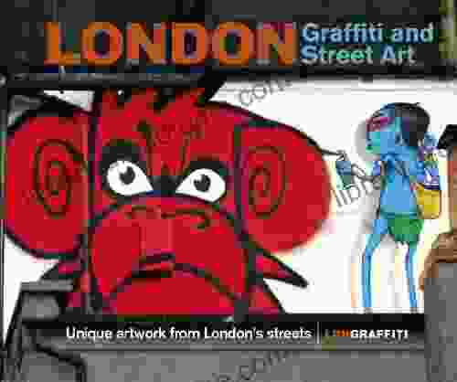 London Graffiti and Street Art: Unique artwork from London s streets