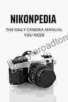 Nikonpedia: The Only Camera Manual You Need: Nikon Skills