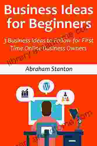 Business Ideas for Beginners (2024): 3 Business Ideas to Follow for First Time Online Business Owners