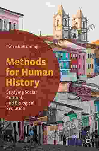 Methods for Human History: Studying Social Cultural and Biological Evolution