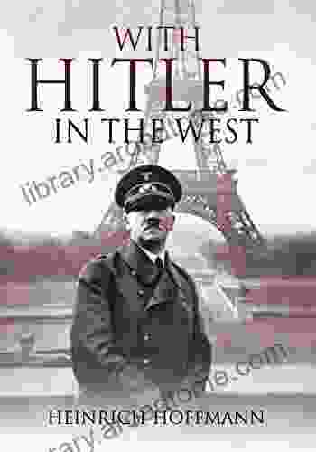 With Hitler In The West