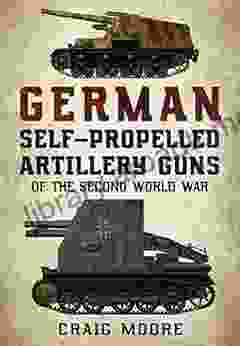German Self Propelled Artillery Guns Of The Second World War