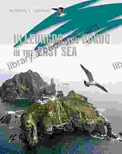 ULLEUNGDO AND DOKDO IN THE EAST SEA