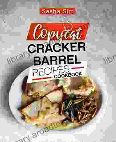 Copycat Cracker Barrel Recipes Cookbook