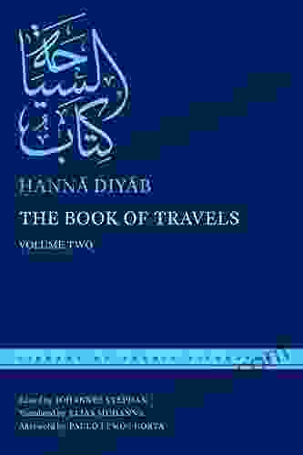 The Of Travels: Volume Two (Library Of Arabic Literature)