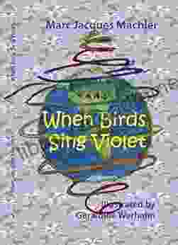 When Birds Sing Violet