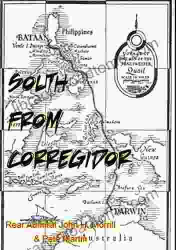 South From Corregidor Illustrated Edition